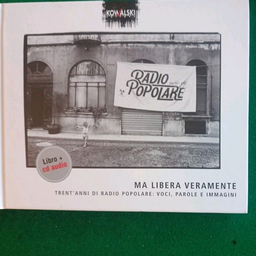 Libera veramente - libera,