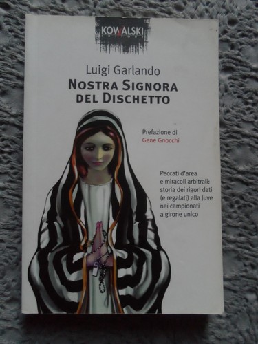 Nostra signora del dischetto